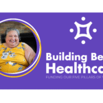 News Article Photo of Anna with text Building Better Healthcare and a purple background showing funding five pillars of wellness