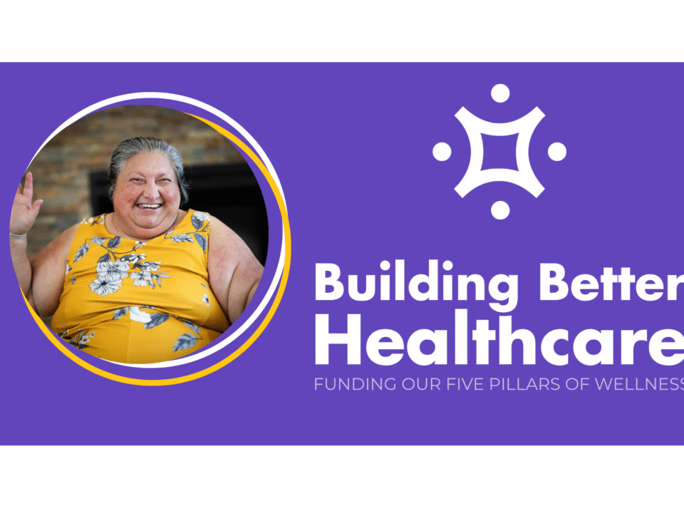 News Article Photo of Anna with text Building Better Healthcare and a purple background showing funding five pillars of wellness