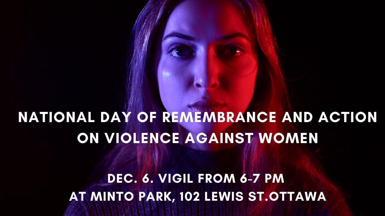 National Day of Remembrance and Action on Violence Against Women.