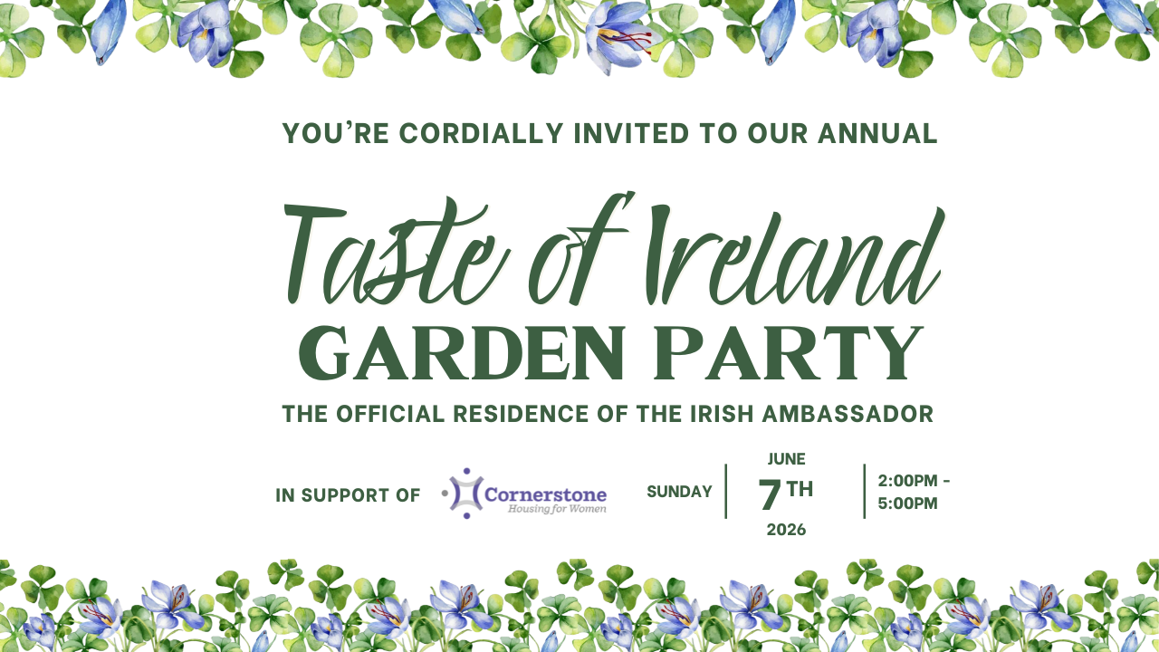 A Taste of Ireland Garden Party is back. Join us on Sunday, June 7 for an elegant afternoon of Irish fare, complimentary drinks, fashion, and community — all in support of Cornerstone Housing for Women.